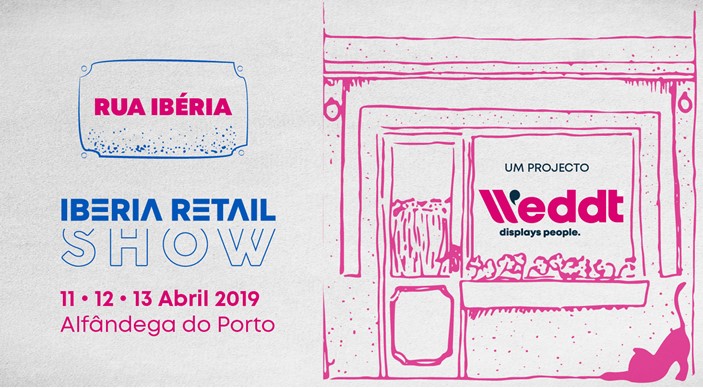 IBERIA RETAIL SHOW NOS DIAS 11,12 E 13 DE ABRIL NA ALFÂNDEGA DO PORTO